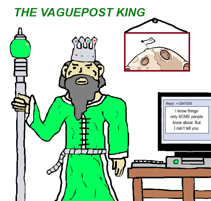 The Vaguepost King - a humorous illustration of the master vagueposting